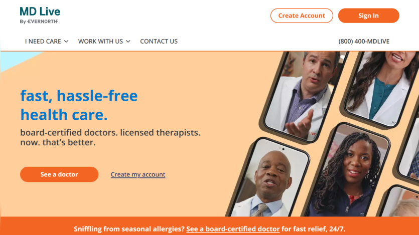 MD Live offers fast, hassle-free health care with licensed therapists and doctors.