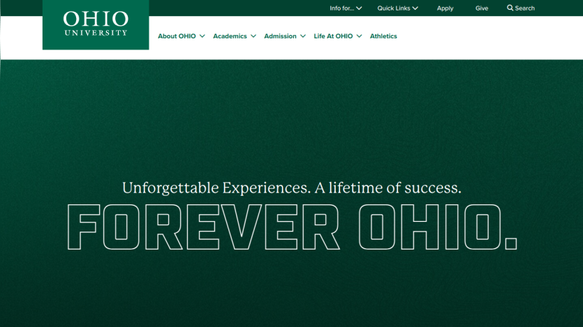 Ohio University homepage featuring the tagline 'Unforgettable Experiences. A lifetime of success. FOREVER OHIO.'