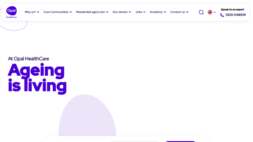 Opal HealthCare website with navigation menu and headline 'Ageing is living'