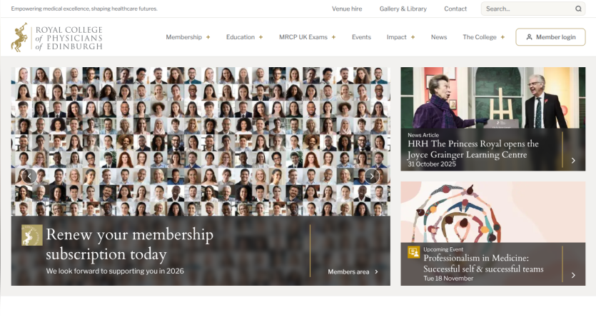 Royal College of Physicians of Edinburgh homepage with membership renewal, news article on Princess Royal opening learning centre, and upcoming professionalism event