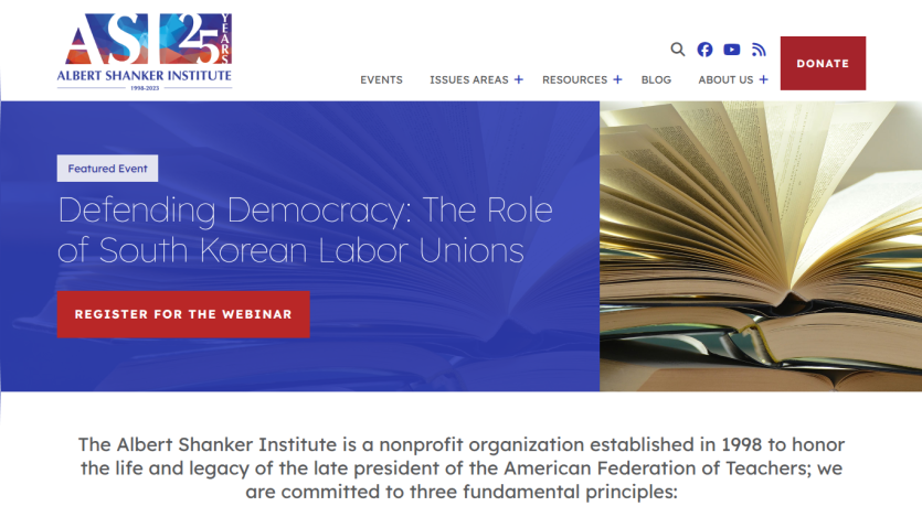 Albert Shanker Institute homepage featuring a webinar on South Korean labor unions and organization mission statement