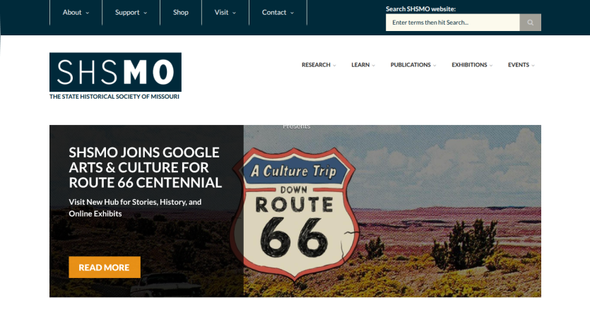 State Historical Society of Missouri homepage featuring Route 66 Centennial collaboration with Google Arts & Culture
