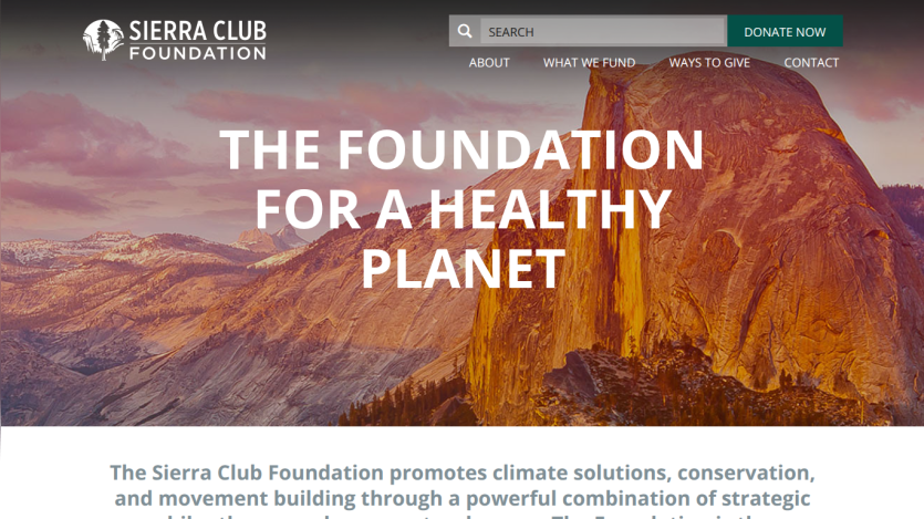 Sierra Club Foundation homepage with navigation, search, donate button, and headline about a healthy planet over a mountain background