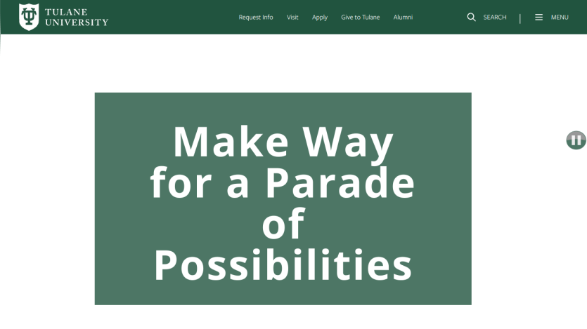 Homepage of Tulane University featuring a headline about a parade of possibilities.