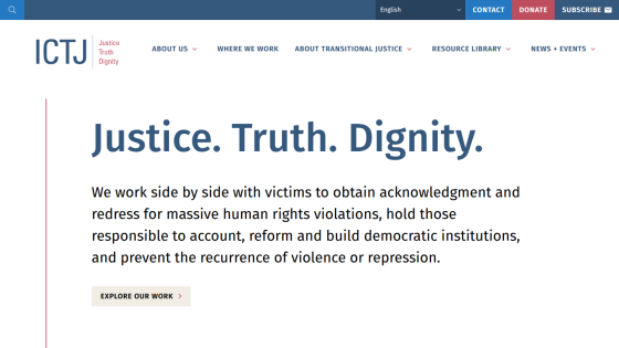Homepage of ICTJ featuring the tagline 'Justice. Truth. Dignity.' and a brief description of their mission.