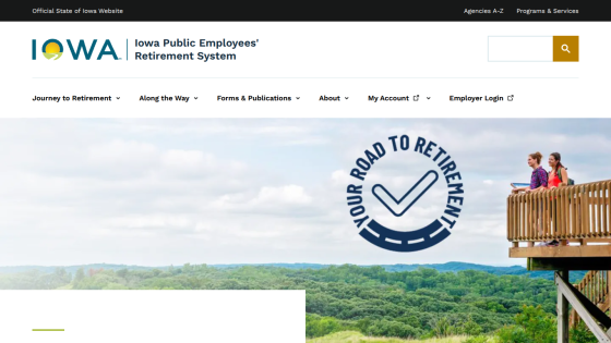 Iowa Public Employees' Retirement System homepage featuring a scenic view and retirement planning message.