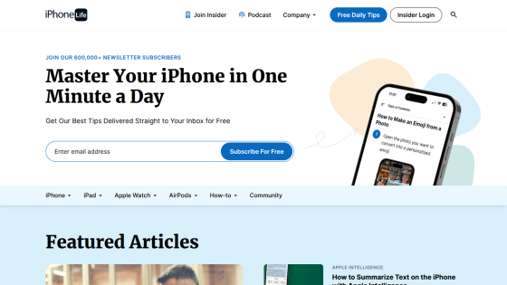 Homepage of iPhone Life featuring newsletter signup and article highlights.