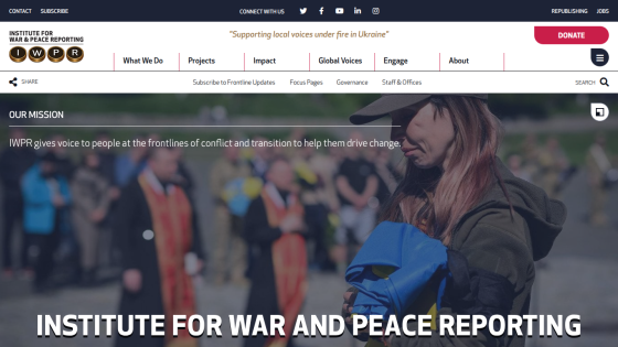 Homepage of the Institute for War and Peace Reporting with mission statement and visuals.