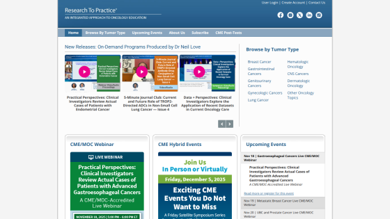 Research To Practice oncology education site with new on-demand programs, CME webinars, hybrid events, and tumor type browsing
