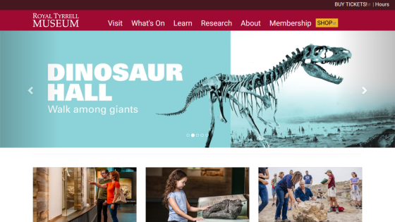 Royal Tyrrell Museum homepage with navigation and Dinosaur Hall hero banner inviting visitors to walk among giants