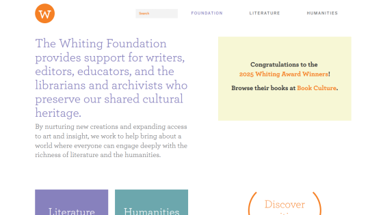 The Whiting Foundation supports writers, editors, educators, and librarians preserving cultural heritage, with links to award winners and book culture.