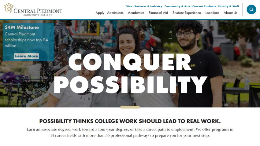Central Piedmont College homepage featuring 'Conquer Possibility' slogan and scholarship information.