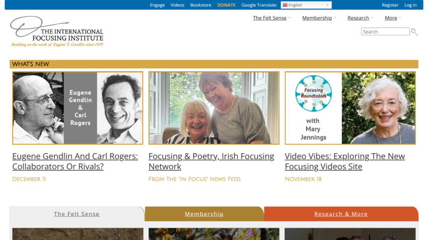 The International Focusing Institute homepage featuring news articles on Eugene Gendlin, Irish Focusing Network, and new video site.