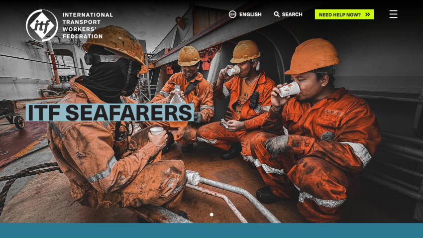 International Transport Workers' Federation homepage featuring ITF Seafarers with workers in orange uniforms taking a break