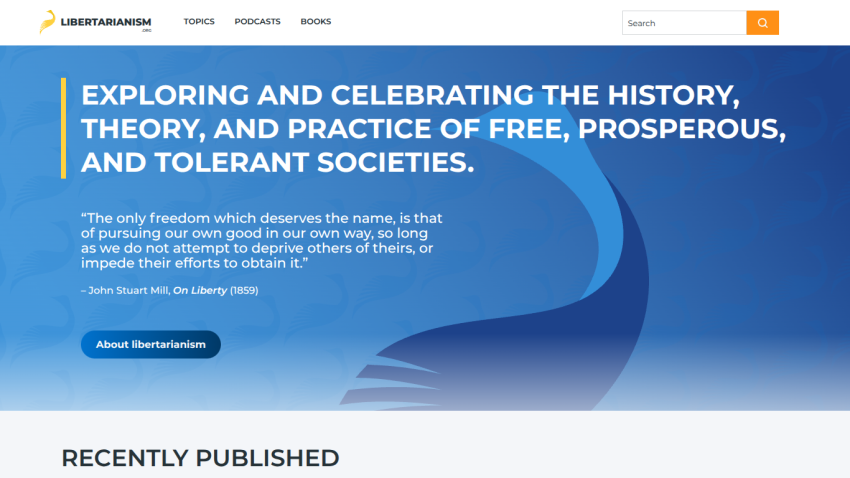 Website header promoting the exploration of libertarian history and theory with a quote about freedom.
