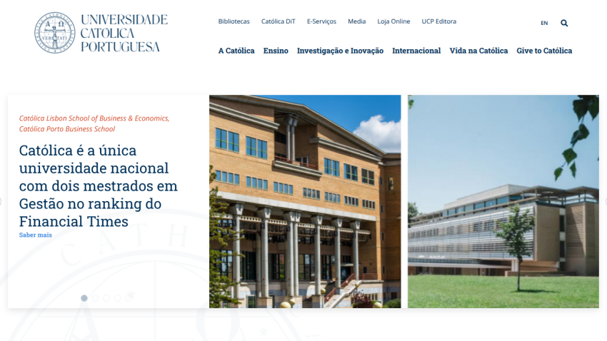 Homepage of Universidade Católica Portuguesa showcasing campus images and a tagline about national university rankings.