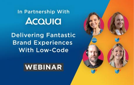 Delivering Fantastic Brand Experiences with Low-Code by Cyber-Duck and Acquia