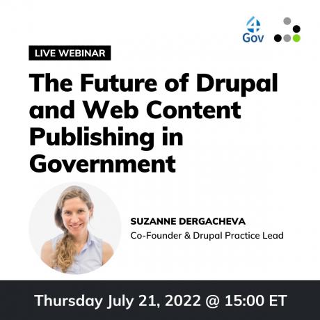 The Future of Drupal and Web Content Publishing in Government