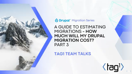 A Guide to Estimating Migrations - How Much Will My Drupal Migration Cost?