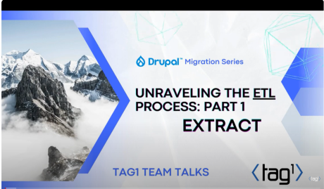 Drupal Migration Series Unraveling the ETL Process: Extract