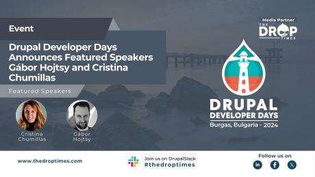 Drupal Developer Days Announces Featured Speakers Gábor Hojtsy and Cristina Chumillas