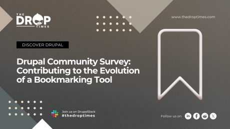 Drupal Community Survey: Contributing to the Evolution of a Bookmarking Tool