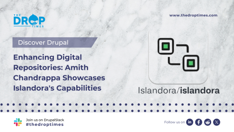 Enhancing Digital Repositories: Amith Chandrappa Showcases Islandora's Latest Capabilities