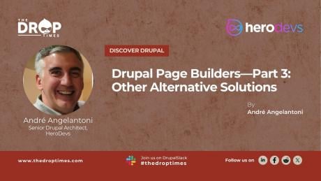 Drupal Page Builders Part 3