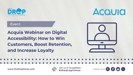 Acquia Webinar on Digital Accessibility: How to Win Customers, Boost Retention, and Increase Loyalty