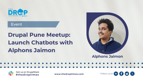 Drupal Pune Meetup Launch Chatbots with Alphons Jaimon