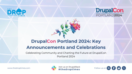         DrupalCon Portland 2024: Key Announcements and Celebrations