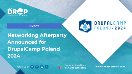 Networking Afterparty Announced for DrupalCamp Poland 2024