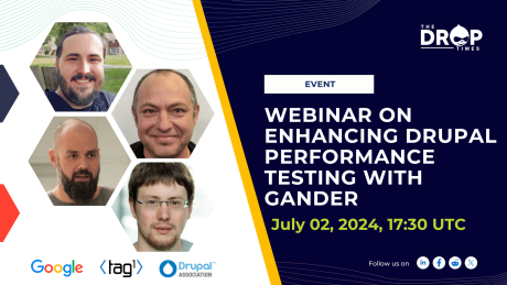 webinar announcement: Revolutionizing Performance Testing in Drupal with Gander on July 2, 2024, at 17:30 UTC 