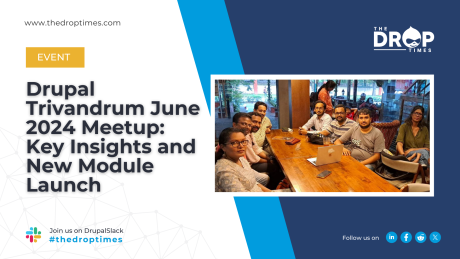 Drupal Trivandrum June 2024 Meetup
