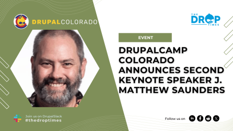 DrupalCamp Colorado Announces Second Keynote Speaker J. Matthew Saunders