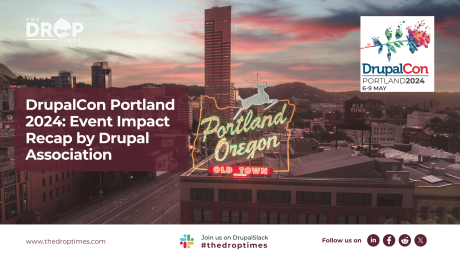 DrupalCon Portland 2024 Event Impact Recap by Drupal Association