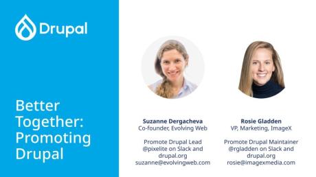 Better Together: Promoting Drupal