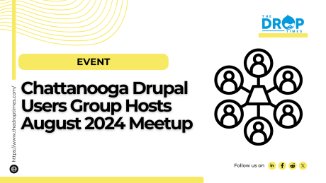Chattanooga Drupal Users Group Hosts August 2024 Meetup Today