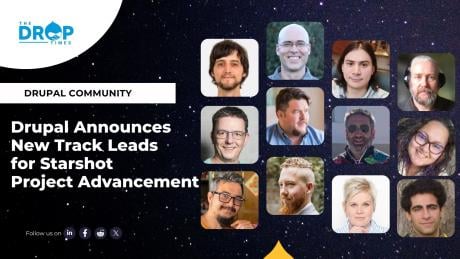 Drupal Announces New Track Leads for Starshot Project Advancement