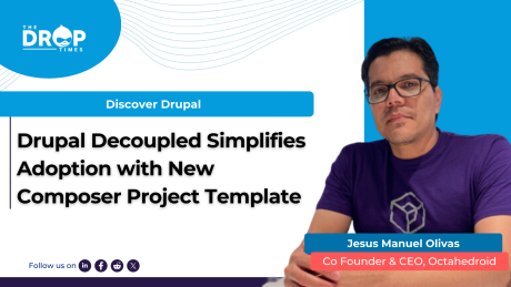 Drupal Decoupled Simplifies Adoption with New Composer Project Template