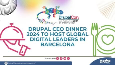 Drupal CEO Dinner 2024 to Host Global Digital Leaders in Barcelona