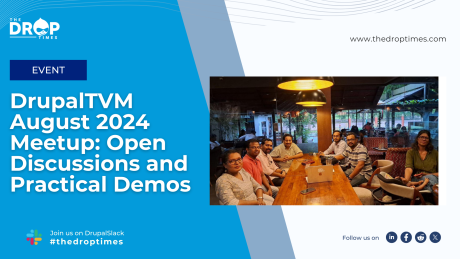 DrupalTVM August 2024 Meetup Open Discussions and Practical Demos