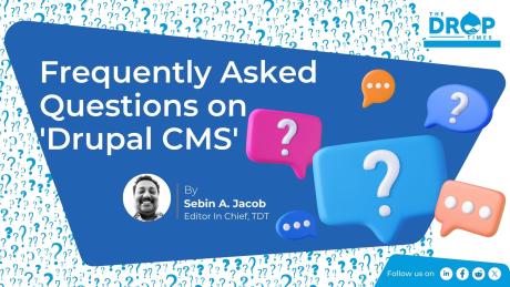 Frequently Asked Questions on 'Drupal CMS'