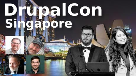 Talking Drupal #462 - DrupalCon Singapore