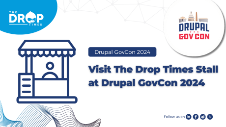 Visit the Drop Times Stall at Drupal GovCon 2024