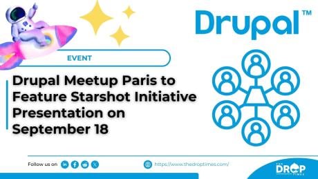Drupal Meetup Paris to Feature Starshot Initiative Presentation on September 18