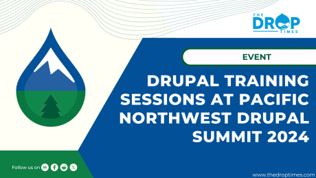Drupal Training Sessions at Pacific Northwest Drupal Summit 2024