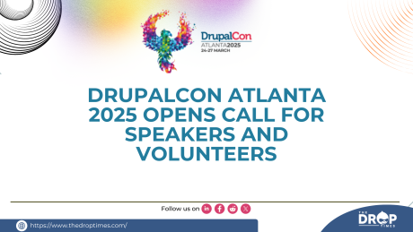 DrupalCon Atlanta 2025 Opens Call for Speakers and Volunteers