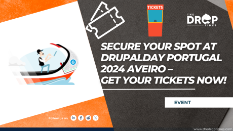 Secure Your Spot at DrupalDay Portugal 2024 Aveiro –  Get Your Tickets Now!