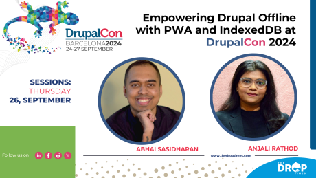 Empowering Drupal for offline: Improved usability for low connectivity areas using PWA and IndexedDB
